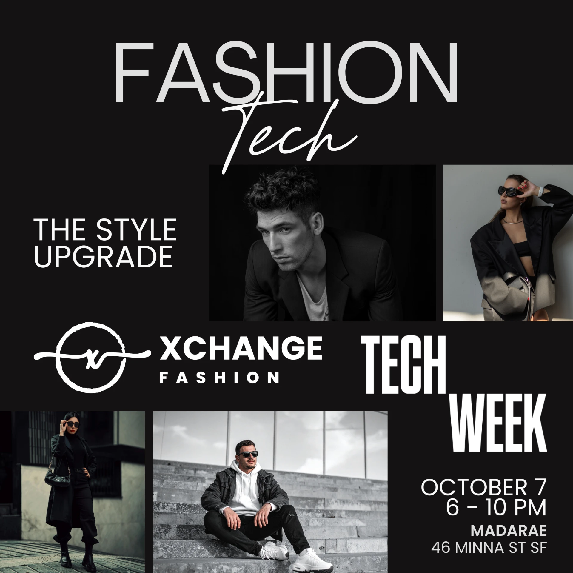 Event flyer for THE STYLE UPGRADE — Xchange Fashion during SF Tech Week, October 7, 6 to 10 PM, at Madarae, 46 Minna Street, San Francisco